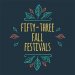 Fifty-three fall festivals